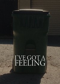 Poster de I've Got A Feeling
