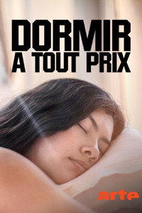 Постер к фильму Dormir à tout prix (2020)