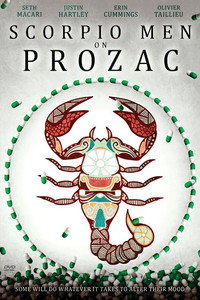 Постер фильма «Присевшие на прозак под знаком скорпиона (2010)» — (2 из 3)
