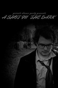 A SHOT IN THE DARK