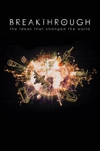 copertina serie tv Breakthrough%3A+The+Ideas+That+Changed+the+World 2019