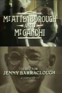 Mr. Attenborough and Mr. Gandhi (1983)