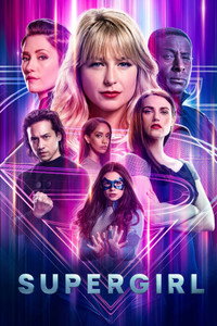 Постер сериала «Супергёрл (2015-2021)» — (60 из 142)