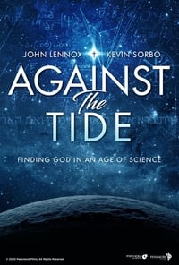 Against the Tide: Finding God in an Age of Science