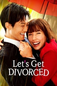 tv show poster Let%27s+Get+Divorced 2023
