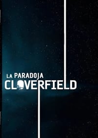 Poster de La Paradoja Cloverfield