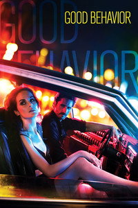 Постер сериала «Хорошее поведение (2016-2017)» — (3 из 7)