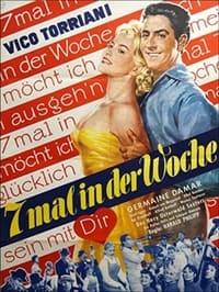 Siebenmal in der Woche (1957)