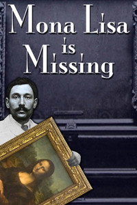 Постер фильма «The Missing Piece: Mona Lisa, Her Thief, the True Story (2012)» — (2 из 2)