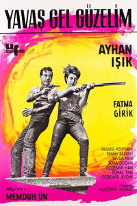 Постер фильма «Yavas gel güzelim (1963)» — (4 из 4)