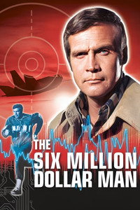 Постер сериала «Человек на шесть миллионов долларов (1974-1978)» — (4 из 11)