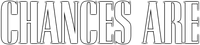 Логотип фильма «Шансы есть (1989)» — (1 из 22)