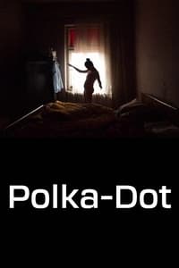 Polka-Dot (2020)