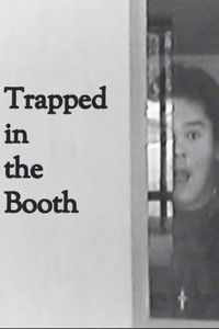 Trapped in the Booth