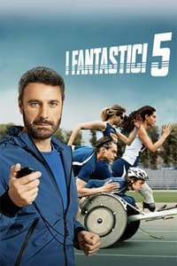 copertina serie tv I+Fantastici+5 2024