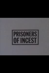 Prisoners of Incest (1984)