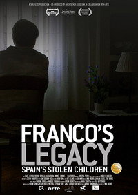 Постер к фильму Franco's Legacy -- Spain's Stolen Children (2017)