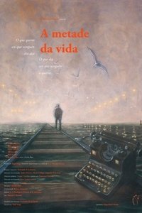 A metade da vida (1994)