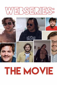 Постер фильма «Webseries: The Movie (2019)» — (6 из 25)