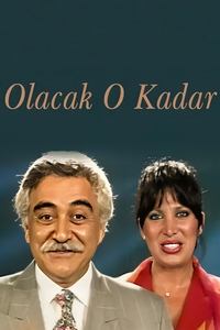 Olacak O Kadar (1988)