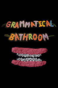 grammatical bathroom (2023) subtitle poster