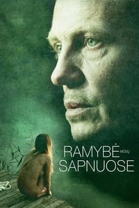 Ramybė mūsų sapnuose (2015)