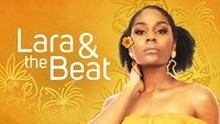 Lara and the Beat