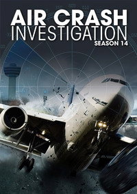 Постер сериала «Расследования авиакатастроф (2003)» — (29 из 58)