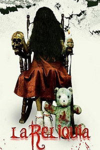 Постер к фильму La Reliquia (2008)