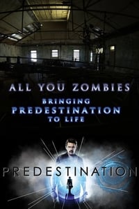 Poster de All You Zombies: Bringing 'Predestination' to Life