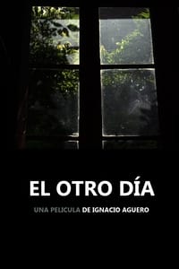 El otro día (2012)