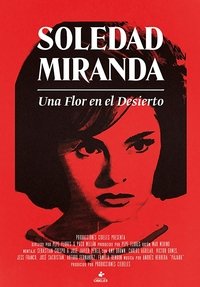 Soledad Miranda, una flor en el desierto (2015)