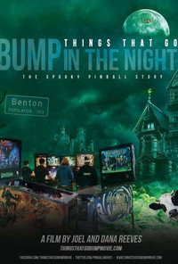 Постер фильма «Things That Go Bump in the Night: The Spooky Pinball Story (2017)» — (1 из 2)