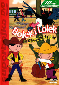 Bolek i Lolek na Dzikim Zachodzie (1986)