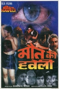 Maut Ki Haveli (2001)