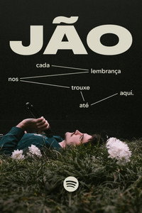 Jão: Cada Lembrança Nos Trouxe Até Aqui