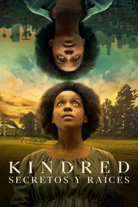 Poster de Kindred: Secretos y Raíces