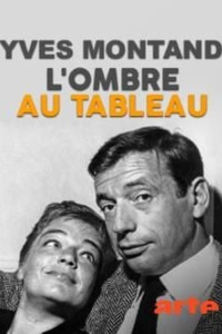 Постер фильма «Yves Montand, l'ombre au tableau (2016)» — (3 из 4)