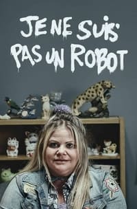 copertina serie tv Je+ne+suis+pas+un+robot 2021