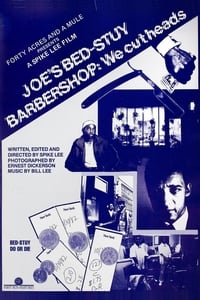 Joe\'s Bed-Stuy Barbershop: We Cut Heads - 1983