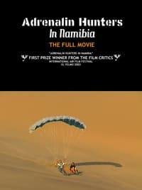 Adrenalin Hunters in Namibia