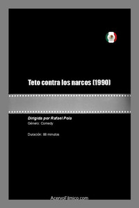 Постер фильма «Teto contra los narcos (1990)» — (1 из 1)