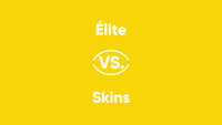 Élite vs. Skins