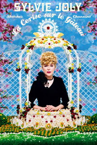 Sylvie Joly : La Cerise Sur Le Gâteau