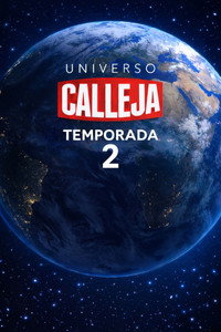Universo Calleja - Season 2 Episode Guide