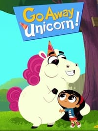Poster de Go Away, Unicorn!