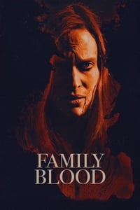 Family Blood - 2018