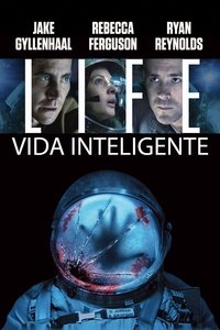 Poster de Life: Vida inteligente