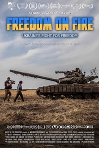Poster de Freedom on Fire: Ukraine's Fight For Freedom
