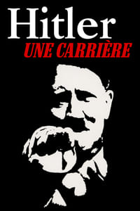 Hitler, une carrière (1977)